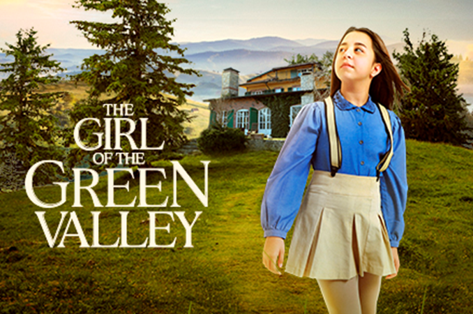 THE GIRL OF THE GREEN VALLEY